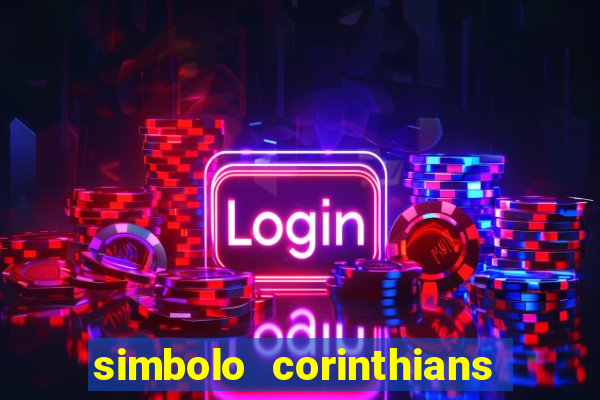 simbolo corinthians copiar e colar